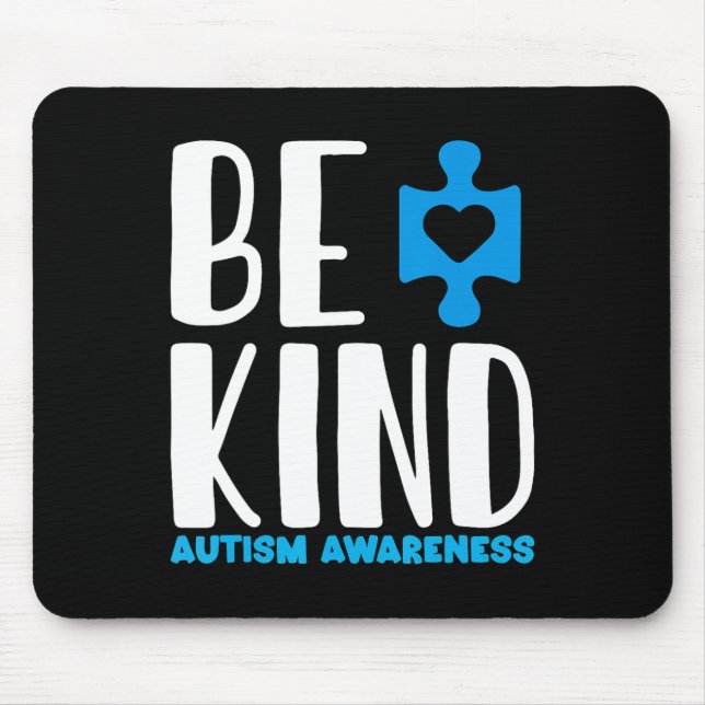 Mousepad Seja gentil com a consciência do autismo (Frente)