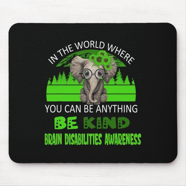 Mousepad Seja gentil com as deficiências cerebrais, conheça (Frente)