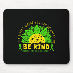 Mousepad Seja Gentil Laço Verde Girassol Conscientização so