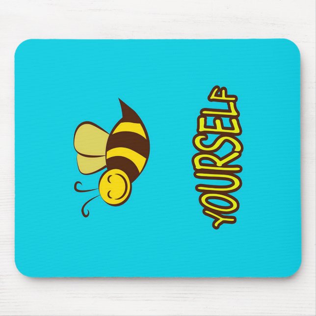 Mousepad Seja Seu Próprio Presente, Adoro Abelha, Presente  (Frente)