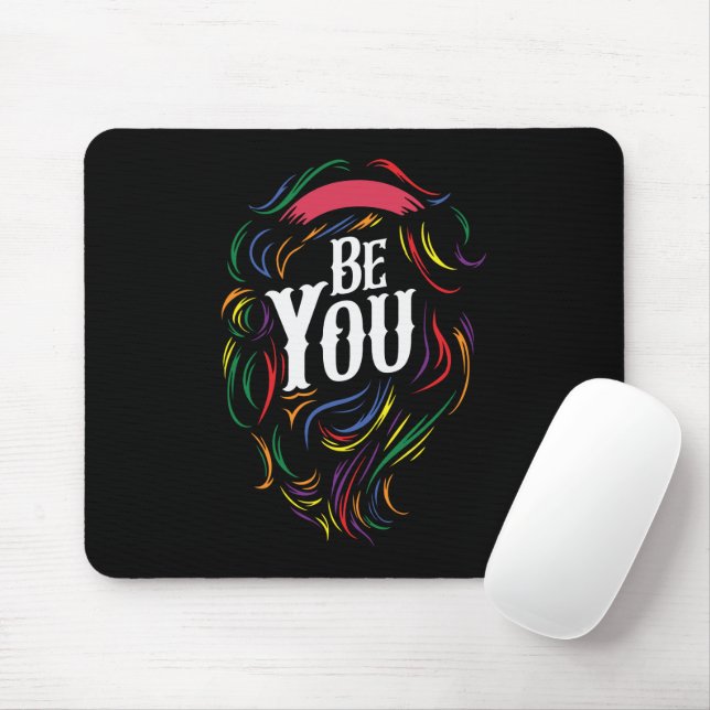 Mousepad Seja você | LGBTQ | Arco-íris | ORGULHO GAY (Com mouse)