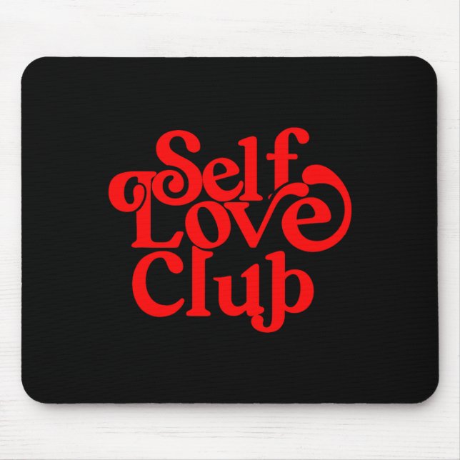 Mousepad Self Care Club Sitive Aesthetic Self Love Valentin (Frente)