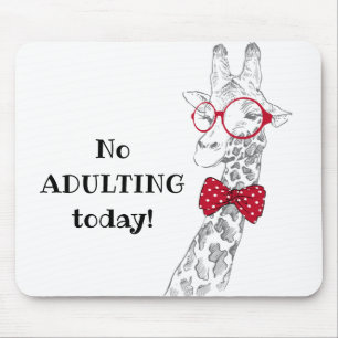 Mousepad Sem Adultos Hoje Girafa Engraçada