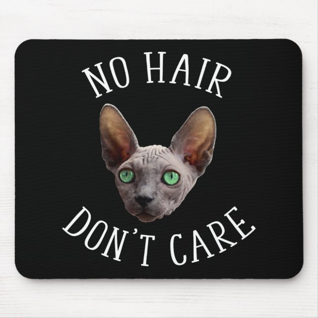 Mousepad Sem Cabelo Não importa Gato Sphynx engraçado (Frente)