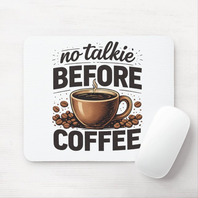 Mousepad Sem Conversa Antes do Café – Amante de Café Retrô  (Com mouse)