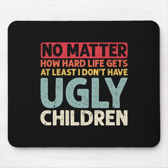 Mousepad Sem Problemas Como A Vida Do Duro Não Recebe Pelo  (Frente)