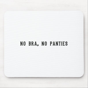 Mousepad Sem Sutiã Sem Calcinha Divertido Adulto Feminino