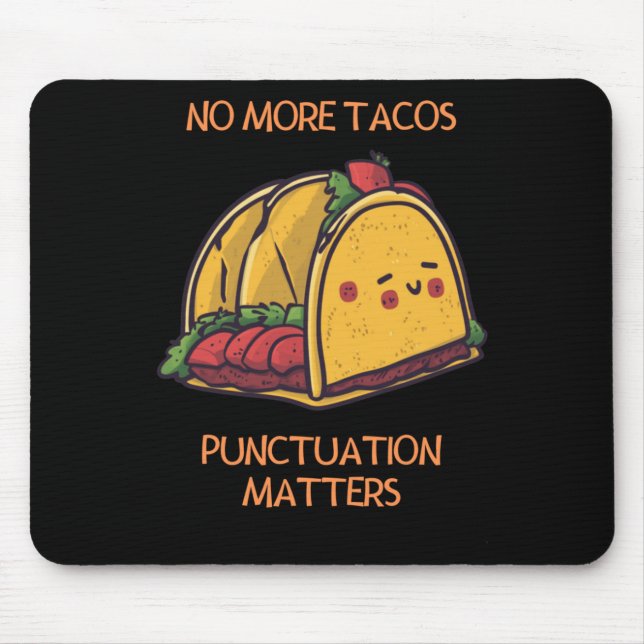 Mousepad Sem Tacos Pontuação S Sticker1 (Frente)
