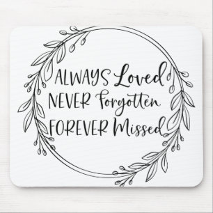 Mousepad Sempre amado, nunca esquecido