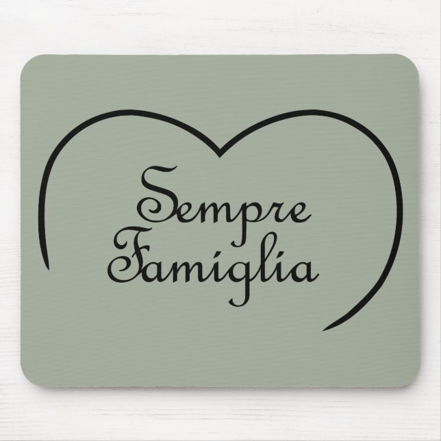 Mousepad Sempre Famiglia Coração Italiano "Família Sempre" (Frente)