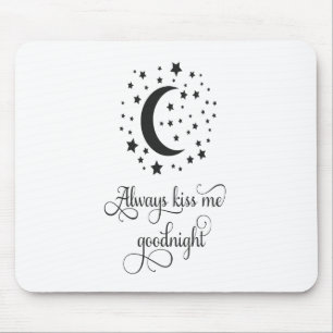 Mousepad Sempre me beije à noite