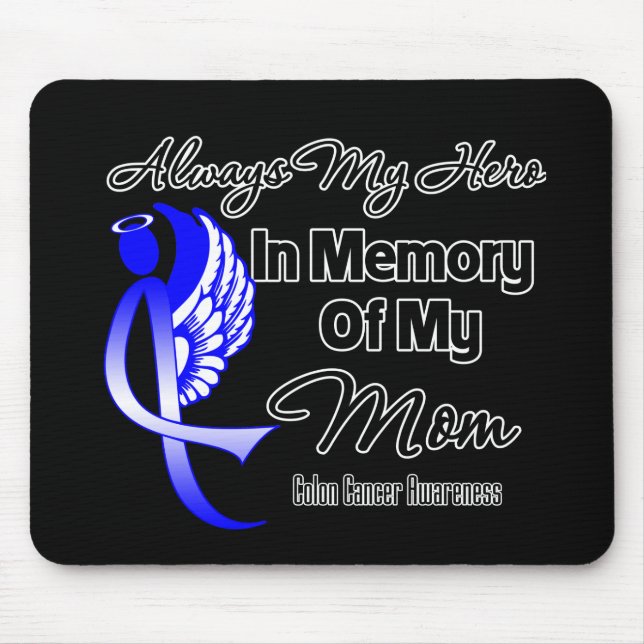 Mousepad Sempre meu herói na memória Mãe - Cancer Colon (Frente)