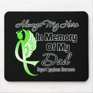 Mousepad Sempre meu herói no pai da memória - linfoma