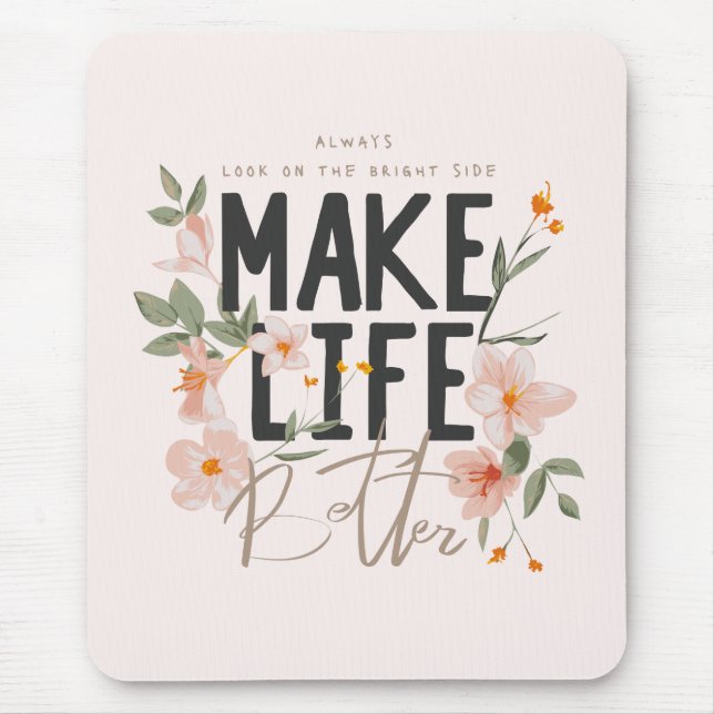 Mousepad Sempre olhe para o lado direito (Frente)