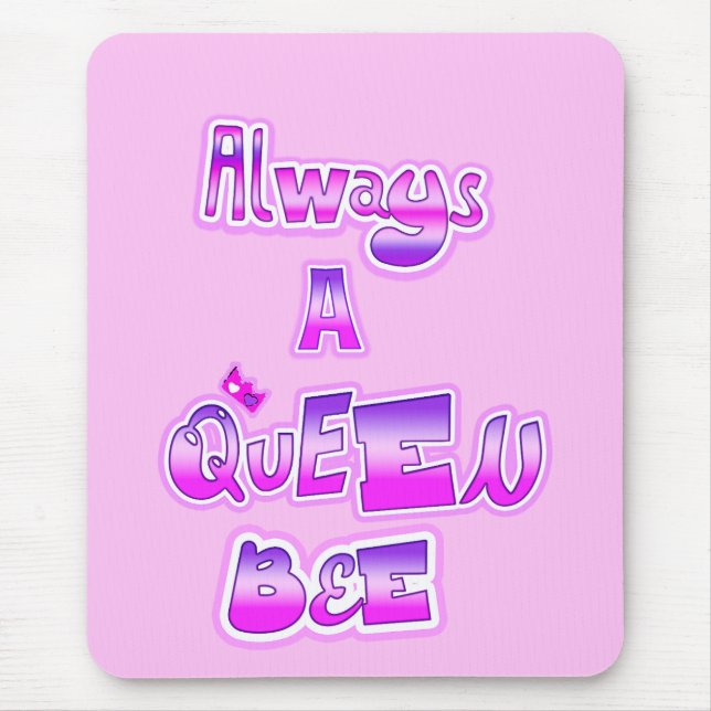 Mousepad Sempre uma rainha abelha rosa (Frente)