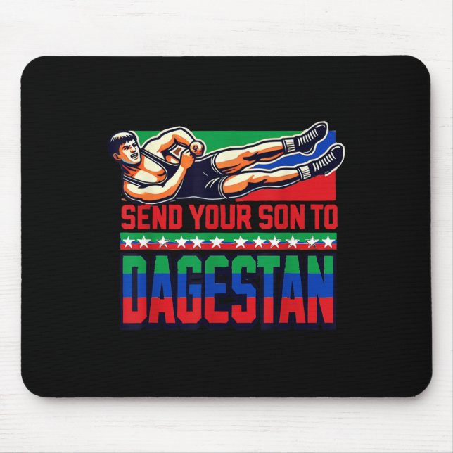 Mousepad Send Your Son To Dagestan Wrestling Training Motiv (Frente)