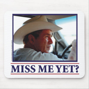 Mousepad Senhorita Me Ainda de George W Bush?