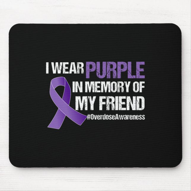Mousepad Sensibilização Para Sobredosagem Eu Visto Roxo Par (Frente)
