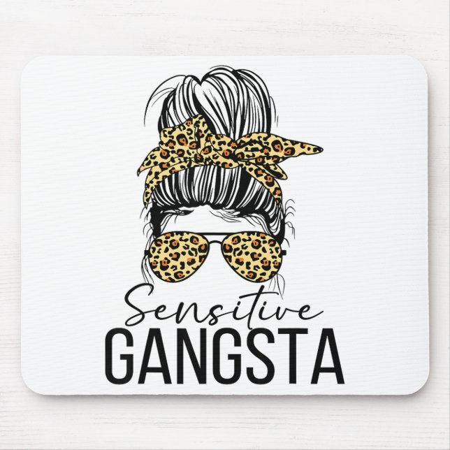 Mousepad Sensitive Gangsta Gangster Funny Meme Saying Quote (Frente)