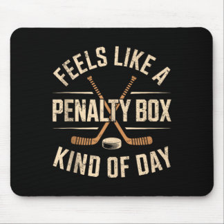 Mousepad Sente como um dia de caixa de penalidade sem manga