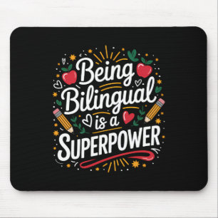 Mousepad Ser Bilingue é Meu Superpoder Professor de Esl Esc