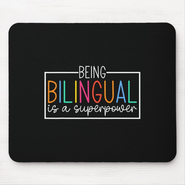 Mousepad Ser Bilíngue É Um Superpoder Volta às Aulas Engraç (Frente)
