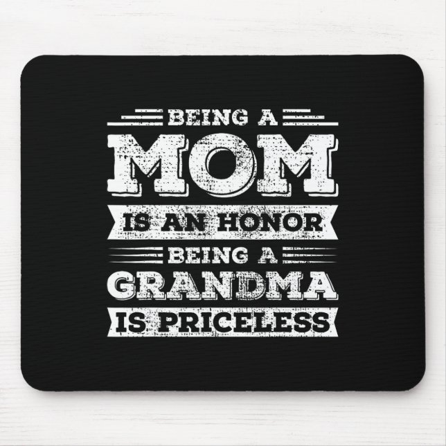 Mousepad Ser Mãe É Uma Honra Ser Vovó Não Tem Preço (Frente)