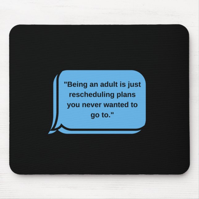 Mousepad Ser Um Adesivo Adulto (Frente)