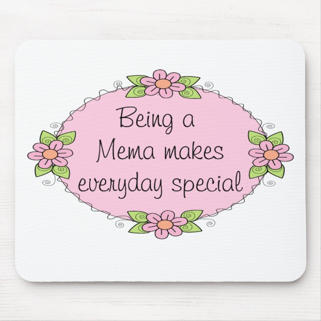 Mousepad Ser uma Mema torna todos os dias Especiais (Frente)