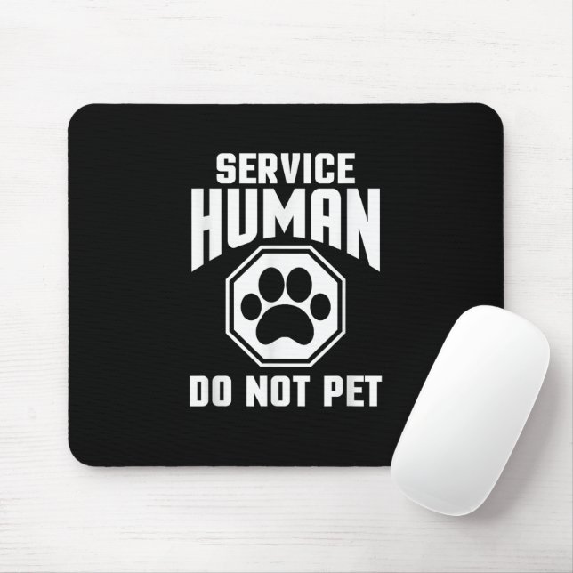 Mousepad Service Human design Não Pet Engraçado Cote De Cot (Com mouse)