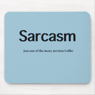 Mousepad Serviços Sarcasm