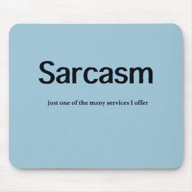 Mousepad Serviços Sarcasm (Frente)