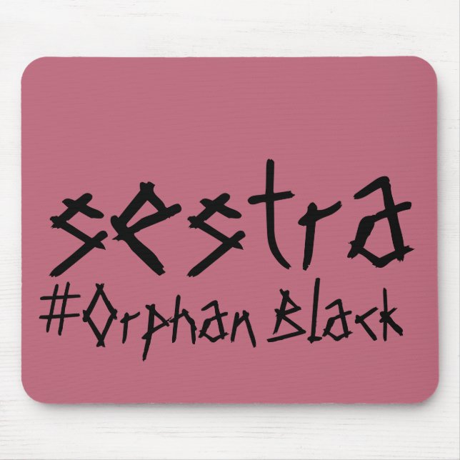 Mousepad Sestra #Orphan Black do programa de tv (Frente)