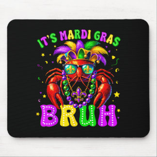 Mousepad Seu Mardi Gras Bruh Roupa Divertida de Lagostim Me