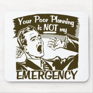 Mousepad Seu planeamento pobre