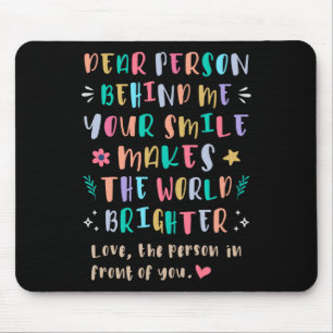 Mousepad Seu Sorriso Torna O Mundo Mais Brilhante