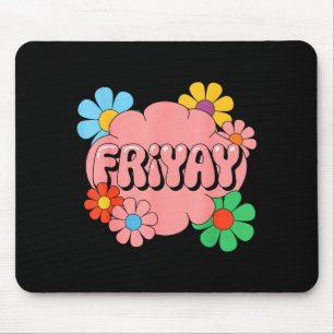 Mousepad Sexta-feira feliz Fri-yay Professor Escola Meme _1