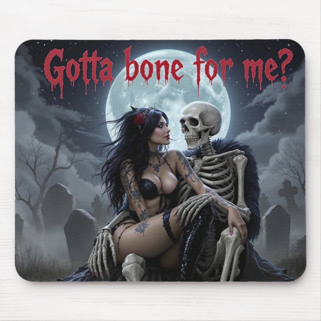 Mousepad Sexy Halloween Mousepad- "Got a Bone for Me ?" (Frente)