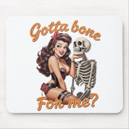 Mousepad Sexy Halloween Vintage - "Tem um Osso para Mim?"