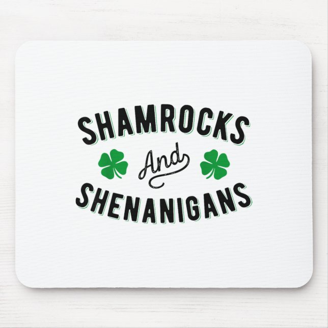 Mousepad Shamrocks And Shenanigans St Patricks Day Irish Me (Frente)