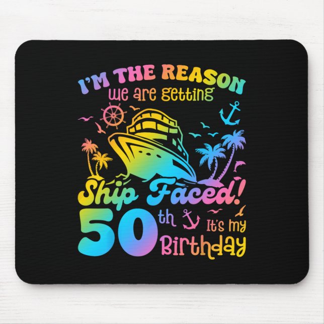 Mousepad Ship Faced It's My 50th Birthday Cruising Ship Tri (Frente)