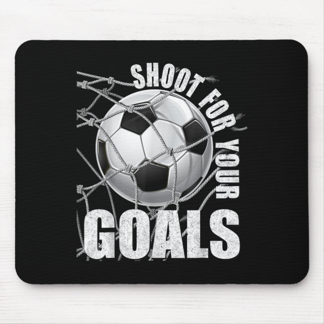 Mousepad Shoot For Your Goals Kids Soccer Themed Motivation (Frente)