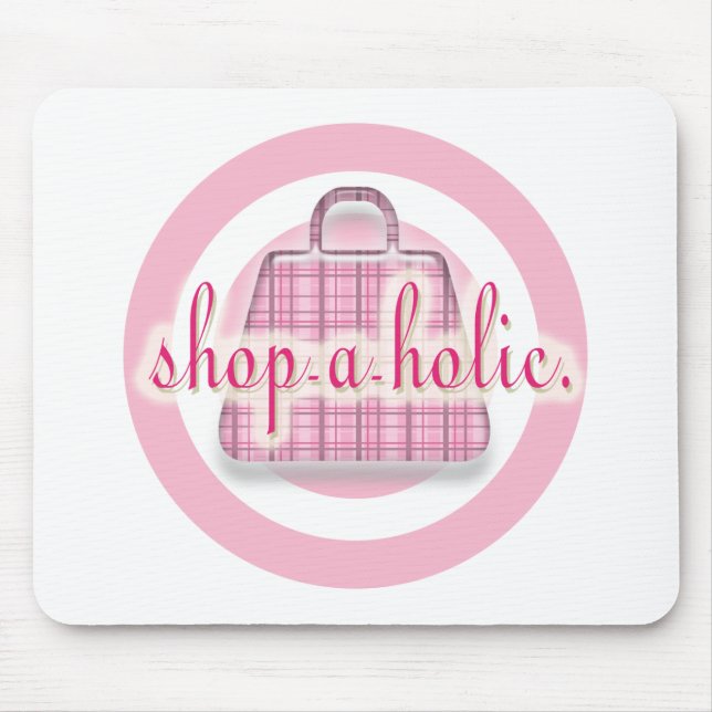 Mousepad Shopaholic (Frente)