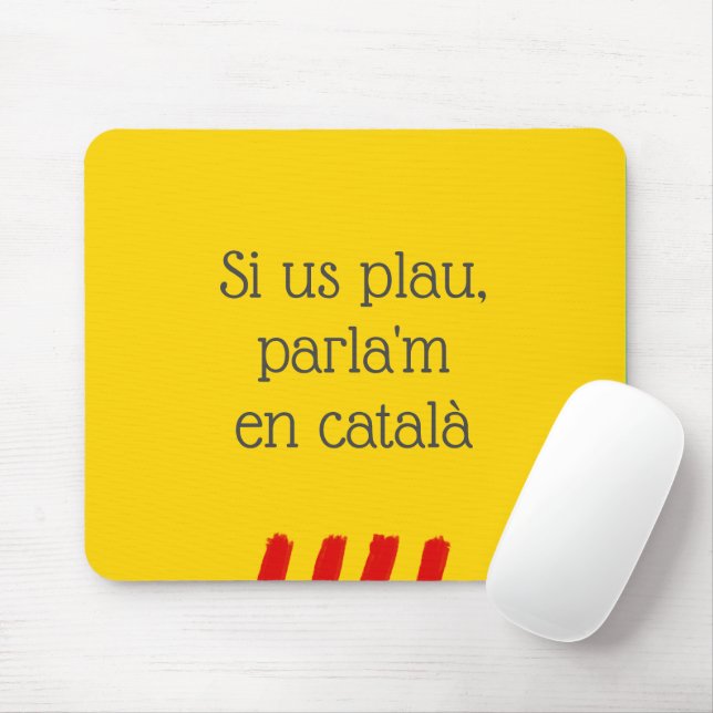 Mousepad Si Us Plau, Parla'm en Català (Com mouse)