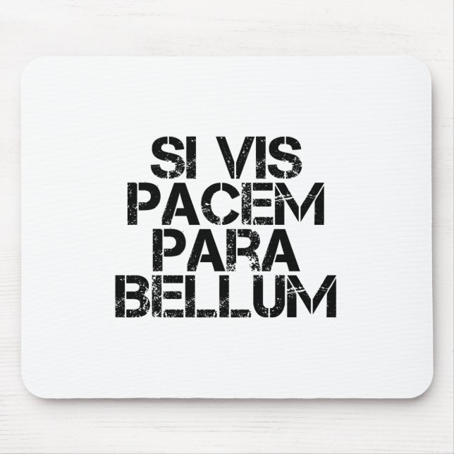Mousepad Si Vis Pacem Para Bellum (Frente)