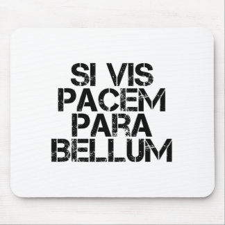 Mousepad Si Vis Pacem Para Bellum
