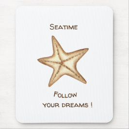 Mousepad Siga seus sonhos aquarela Estrela-do-mar do tempo 