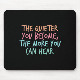 Mousepad Silêncio Silencioso do Introdução Silencioso Cite