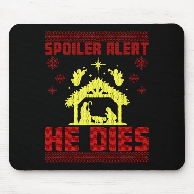 Mousepad Siler Alert He Dies Christmas Ugly Sweater Style T (Frente)