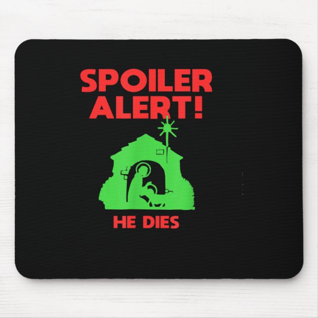 Mousepad Siler Alert He Dies Funny Christmas  (Frente)